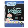Aprenda em Casa Eu Escrevo! com Caneta Mágica: Primeiras Palavras