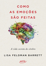 Como as emoções são feitas