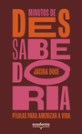 Minutos de (des)sabedoria