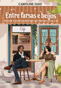 Entre farsas e beijos