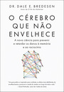 O cérebro que não envelhece