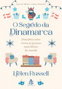 O segredo da Dinamarca