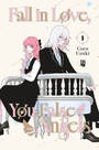Fall in Love, You False Angels Vol. 01