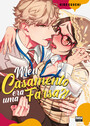 Meu Casamento era uma Farsa?! (Volume Único)
