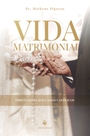 Vida matrimonial