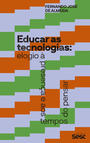 Educar as tecnologias